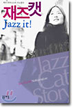  Ĺ Jazz it!