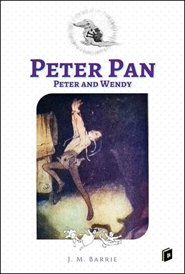 Peter Pan(Peter and Wendy)