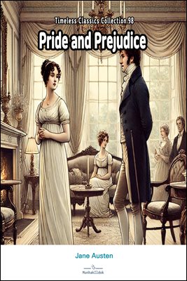 Pride and Prejudice