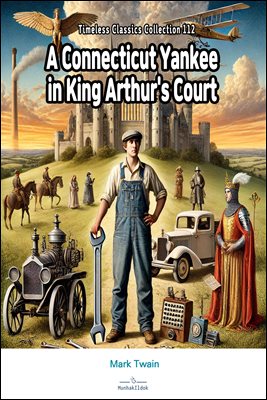 A Connecticut Yankee in King Arthur's Court