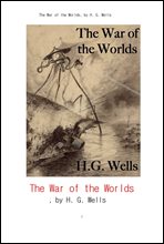  .The War of the Worlds, by H. G. Wells